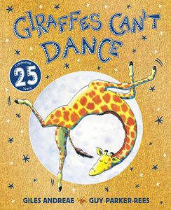 GIRAFFES CANT DANCE (25TH ANNIV ED) (PB)