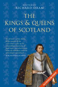 KINGS AND QUEENS OF SCOTLAND (HISTORY PRESS) (5TH ED) (PB)