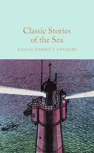 CLASSIC STORIES OF THE SEA (COLLECTORS LIBRARY) (HB)