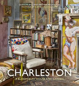 CHARLESTON: A BLOOMSBURY HOUSE AND GARDEN (PB)