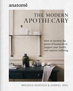 MODERN APOTHECARY (ANATOME) (HB)