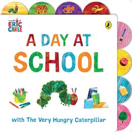 DAY AT SCHOOL WITH THE VERY HUNGRY CATERPILLAR (BOARD)