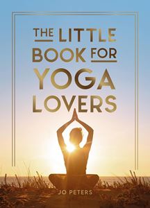 LITTLE BOOK FOR YOGA LOVERS (HB)