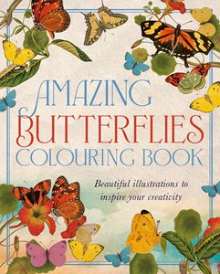 AMAZING BUTTERFLIES COLOURING BOOK (PB)
