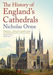 HISTORY OF ENGLANDS CATHEDRALS (YALE UNIV PRESS) (PB)