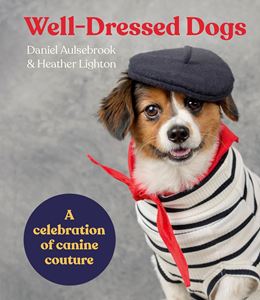 WELL DRESSED DOGS (HB)