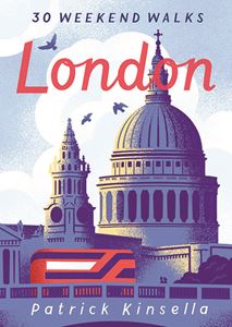 LONDON: 25 WEEKEND WALKS (PB)